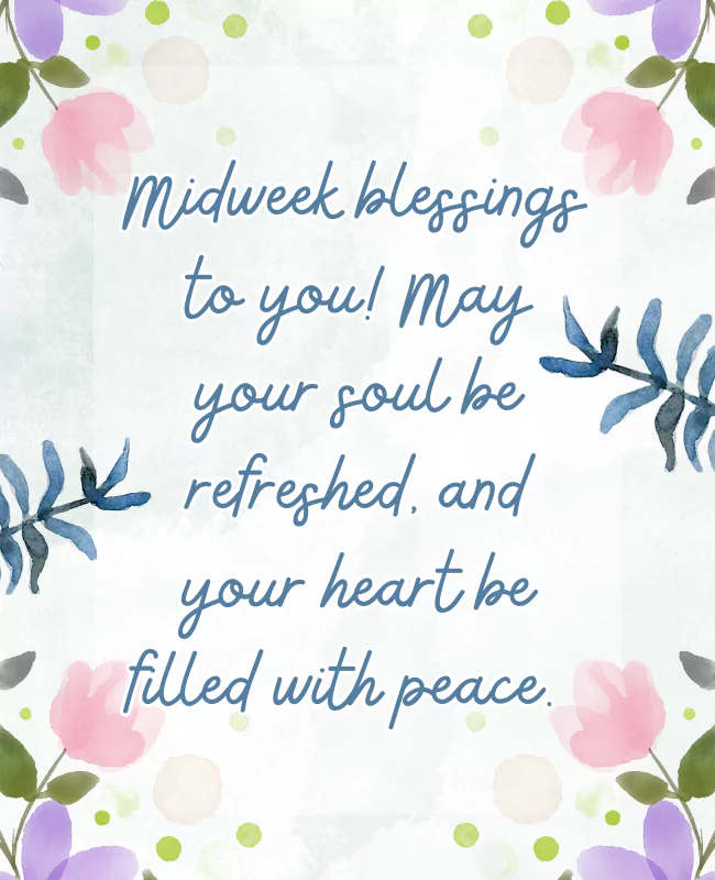 Wednesday Morning Blessings Wednesday Morning Blessings